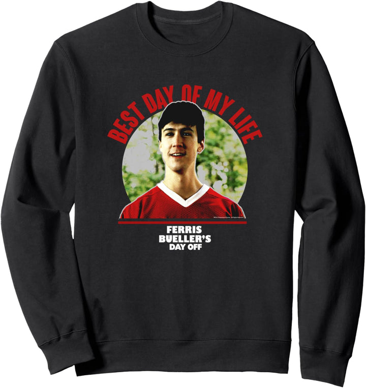 Ferris Bueller's Day Off Best Day Of My Life Photoreal Sweatshirt