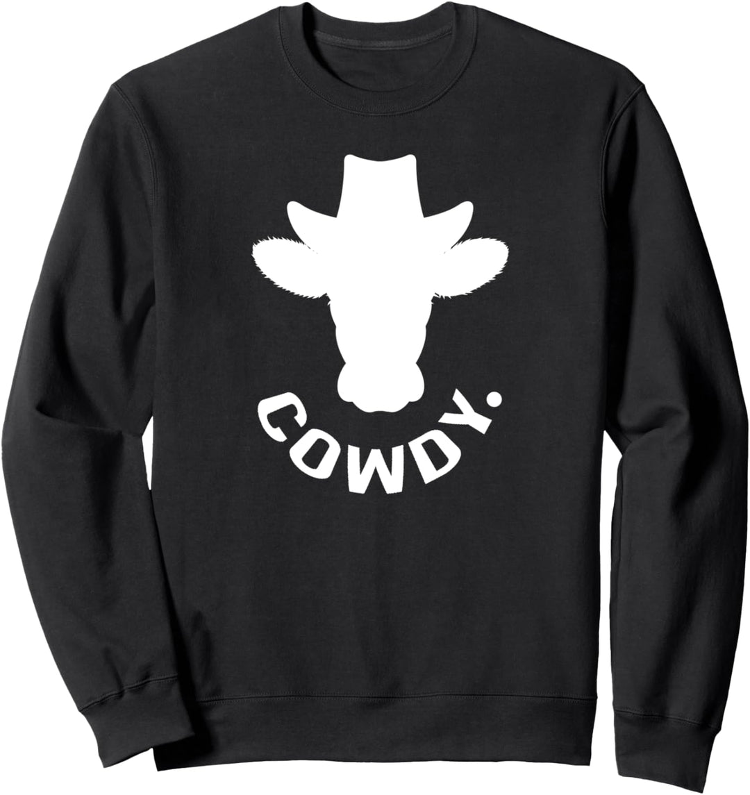 Cowdy - ultra funny Mashup between Cow and Howdy - Cow Meme Sweatshirt