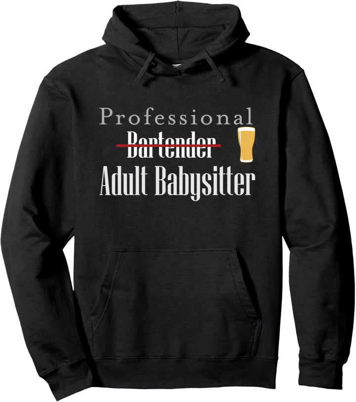 Professionelle Barkeeper Erwachsene Babysitter Lustige Pullover Hoodie