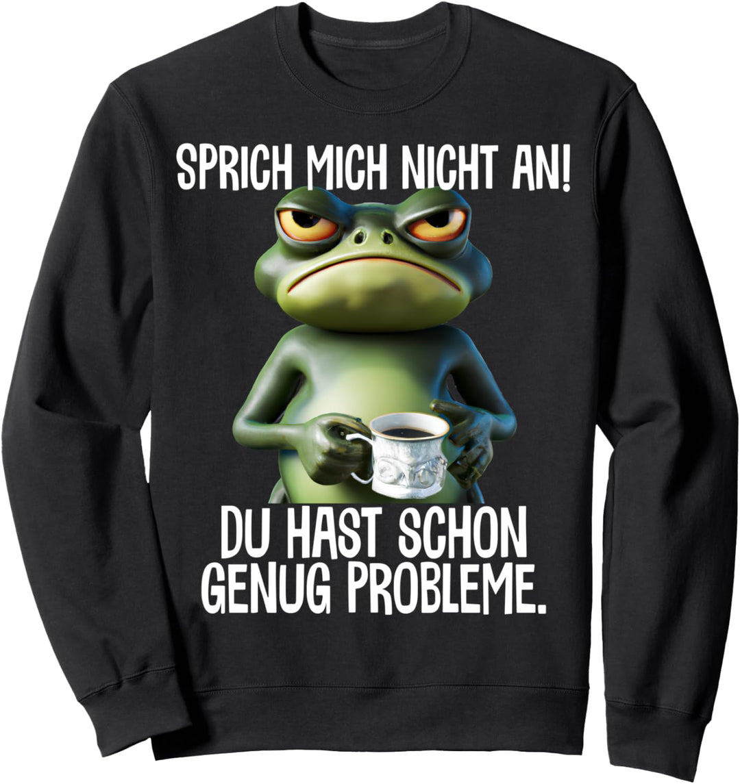 Lustige Sprüche Guten Morgen Ganz dünnes Eis Kaffee Spruch Sweatshirt