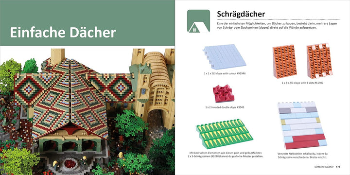Das LEGO®-Architektur-Ideenbuch: 1001 aussergewöhnliche Bautechniken für Mauerwerk, Fenster, Säulen,