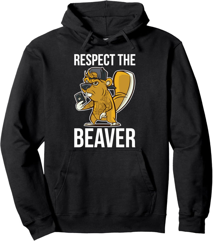 Respect The Beaver Pullover Hoodie