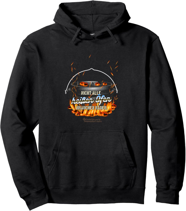 Dutch Oven Spruch zu heissen Öfen - lustiges Dutch Oven Pullover Hoodie