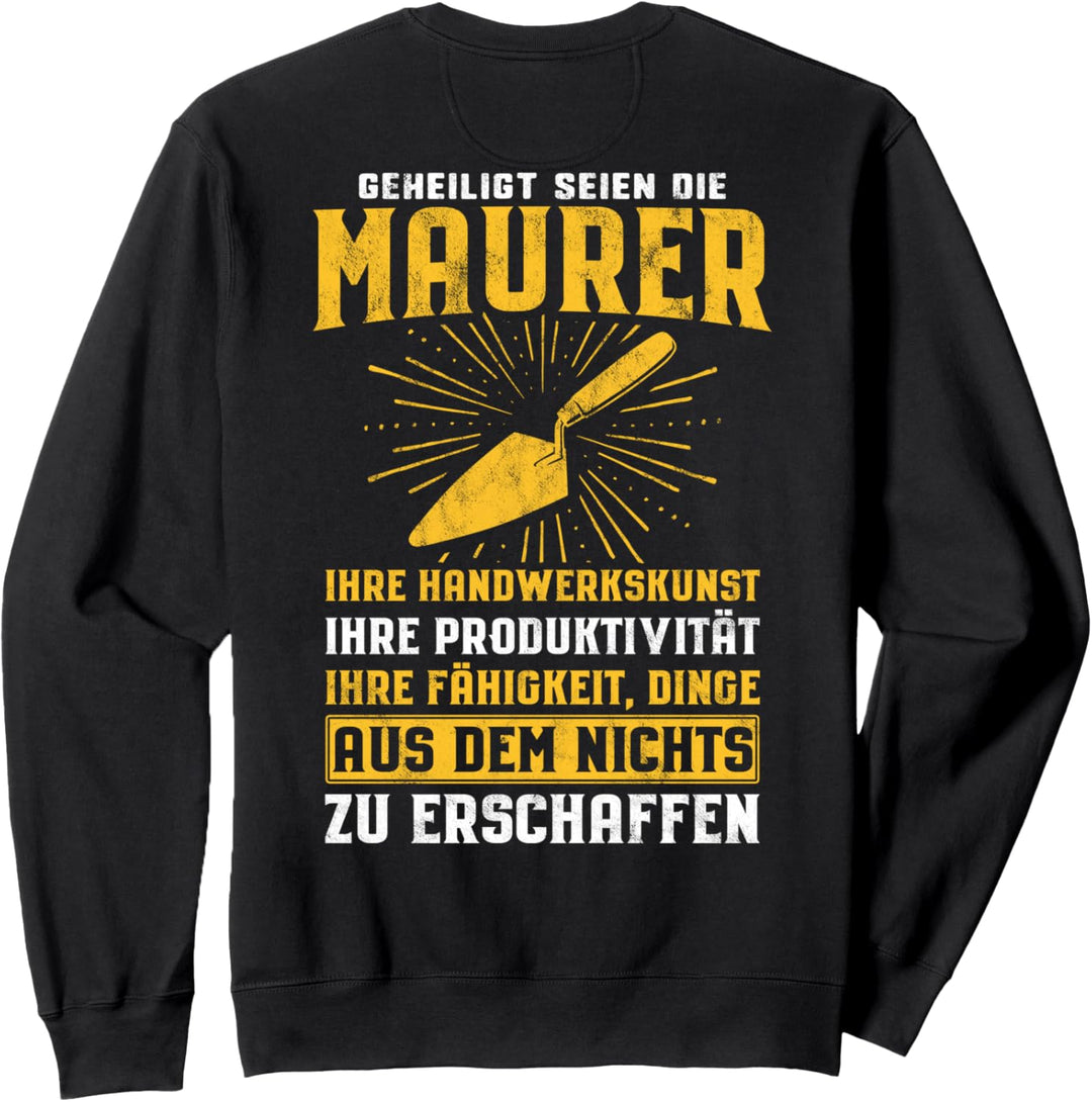 Geheiligt Seien Die Maurer Sweatshirt