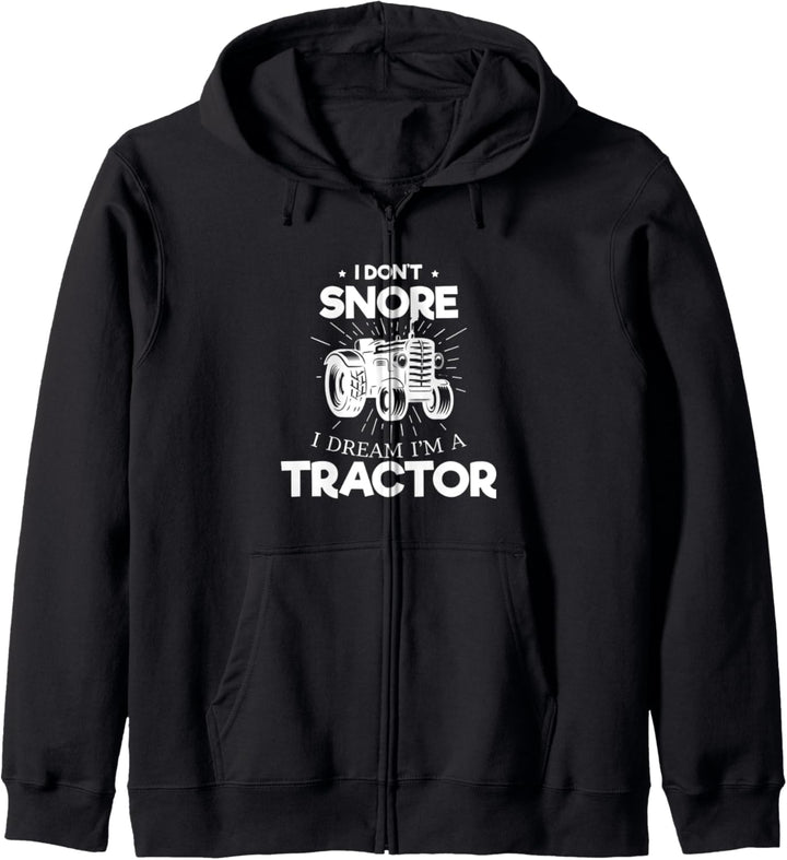 Ich schnarche nicht Ich träume ich wäre Traktor Kapuzenjacke