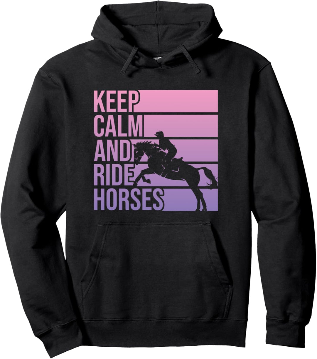 Keep Calm And Ride Horses Reitsport für Mädchen Pullover Hoodie