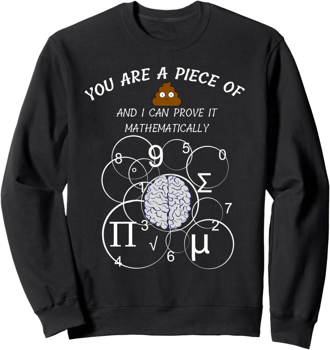 Mathe Spruch Algebra Gymnasium Uni Mathematik Lustiges Sweatshirt