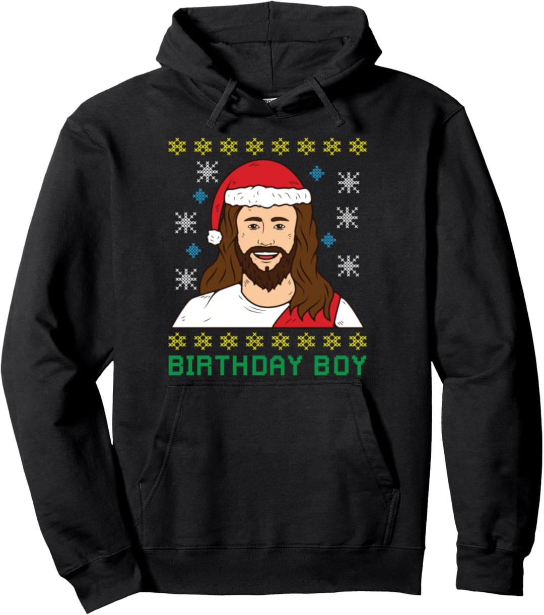 Birthday Boy Jesus Ugly Christmas Pullover Hoodie