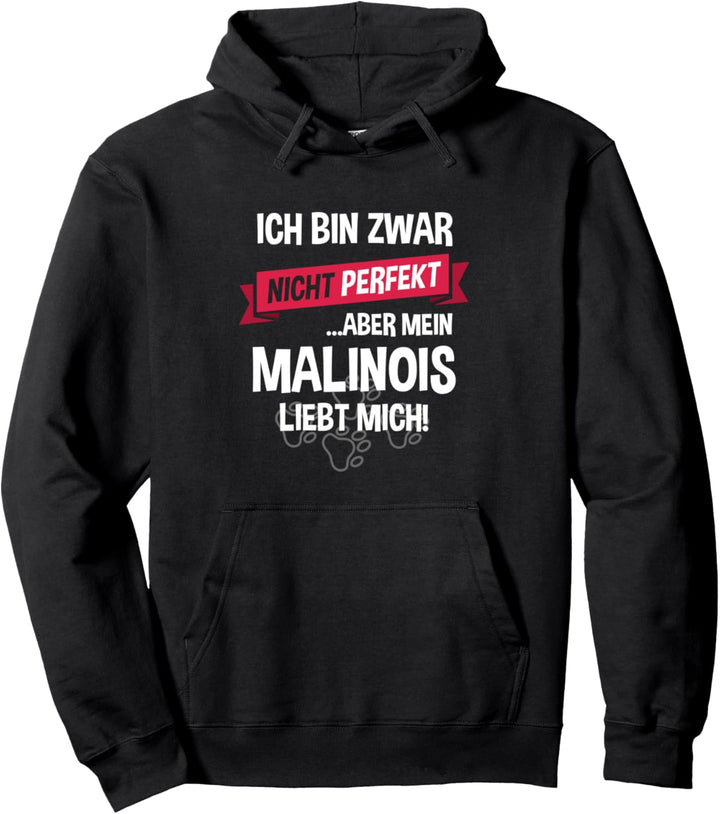 Malinois | Schäferhund Hund Hundehalter Spruch Pullover Hoodie