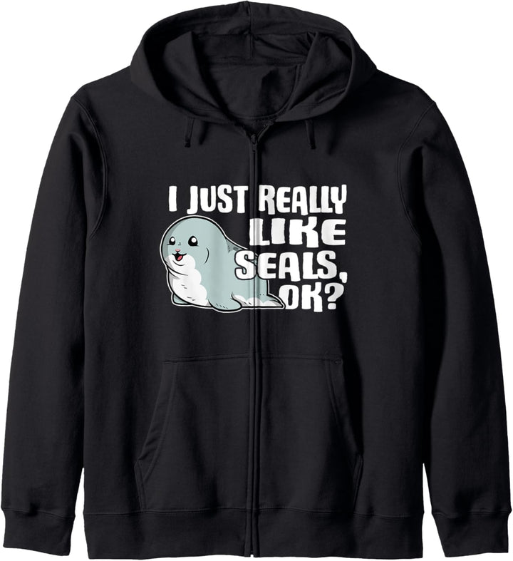 I Just Really Like Seals Ok Lustiges Robben Kostüm Kapuzenjacke