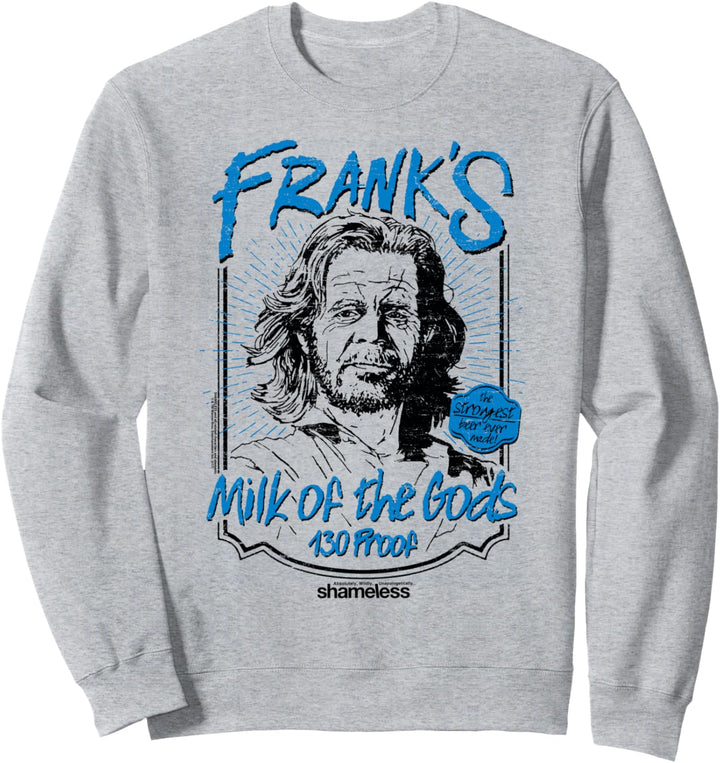 Shameless Frank's Milk Sweatshirt
