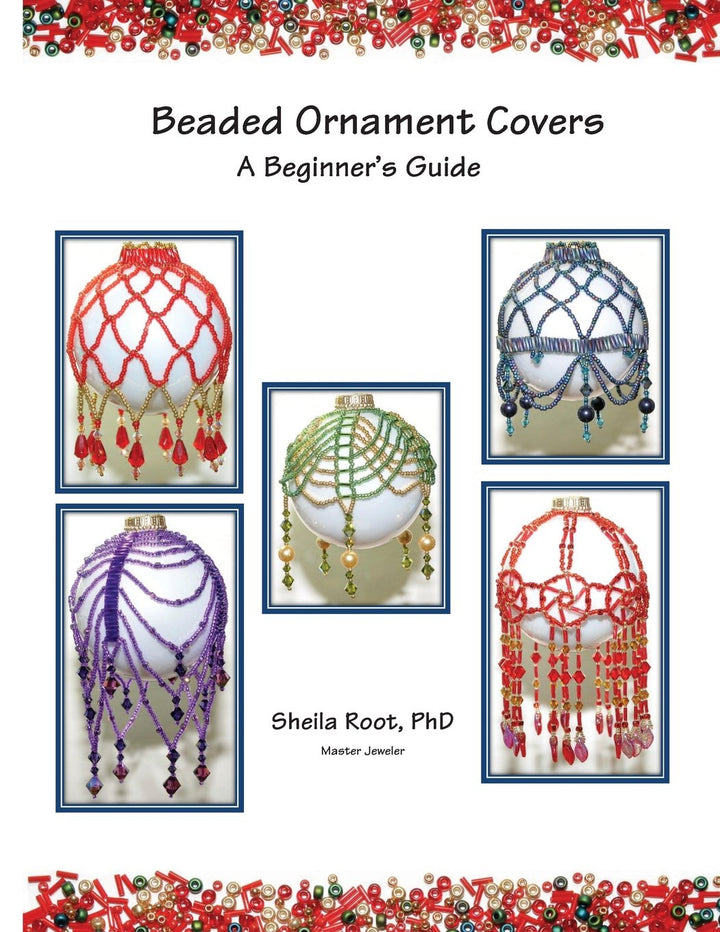 Beaded Ornament Covers: A Beginner's Guide, Taschenbuch