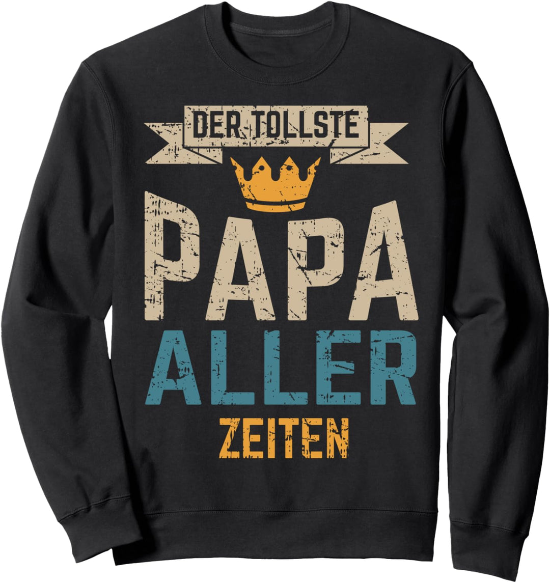Bester Papa Witziges Lustiges Vatertag Geschenk Shirt Idee Sweatshirt