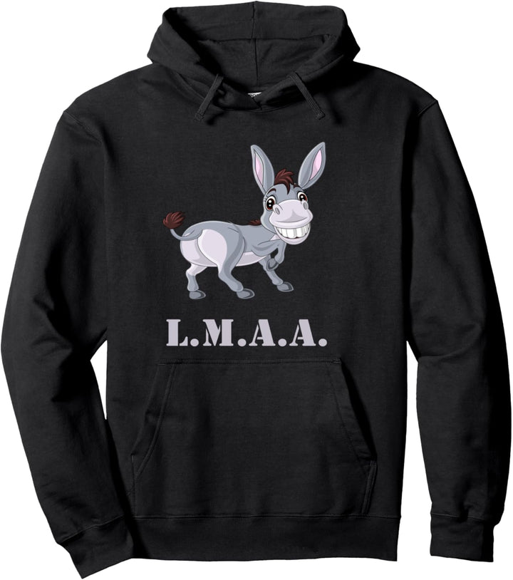 L.M.A.A Leck mich am Arsch oder Lächel mehr als andrere Esel Pullover Hoodie