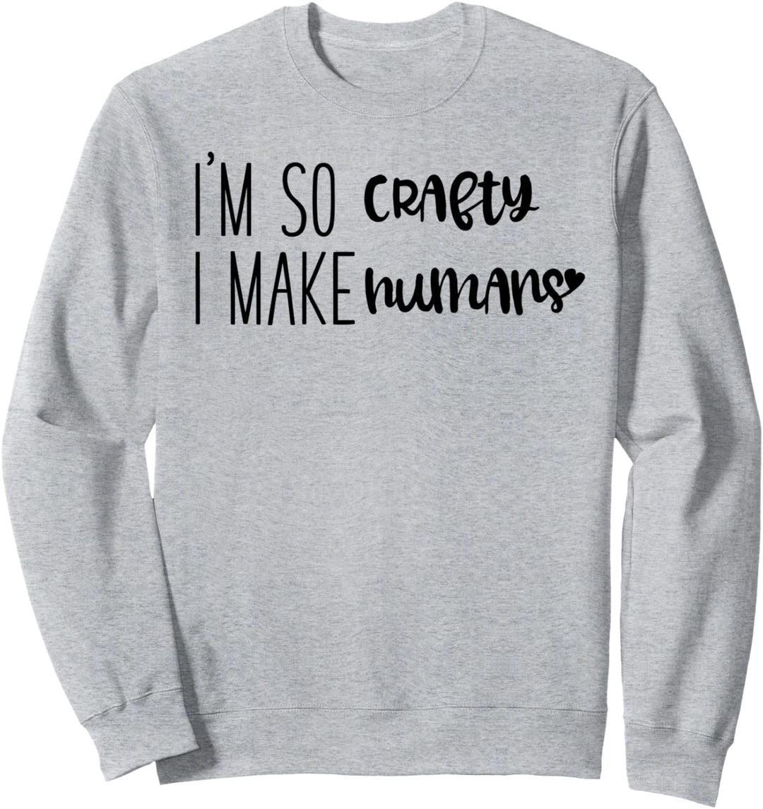 Ich bin so schlau, dass Menschen eine süsse Schwangerschaft Sweatshirt