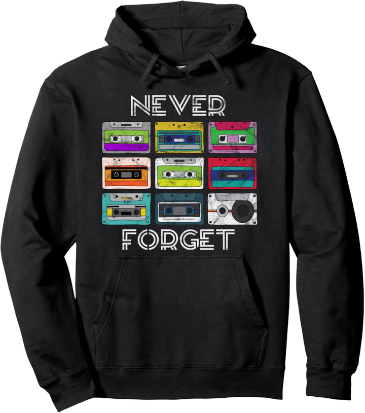 Never Forget Cassette Tapes Retro 80s Pullover Hoodie