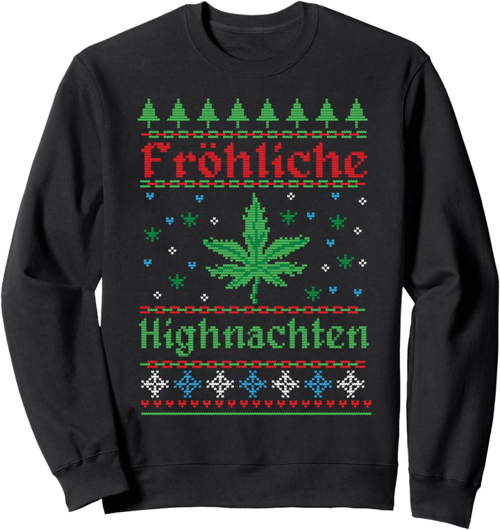 Frohe Highnachten Weihnachtsmann Weihnachten Weihnachts Sweatshirt