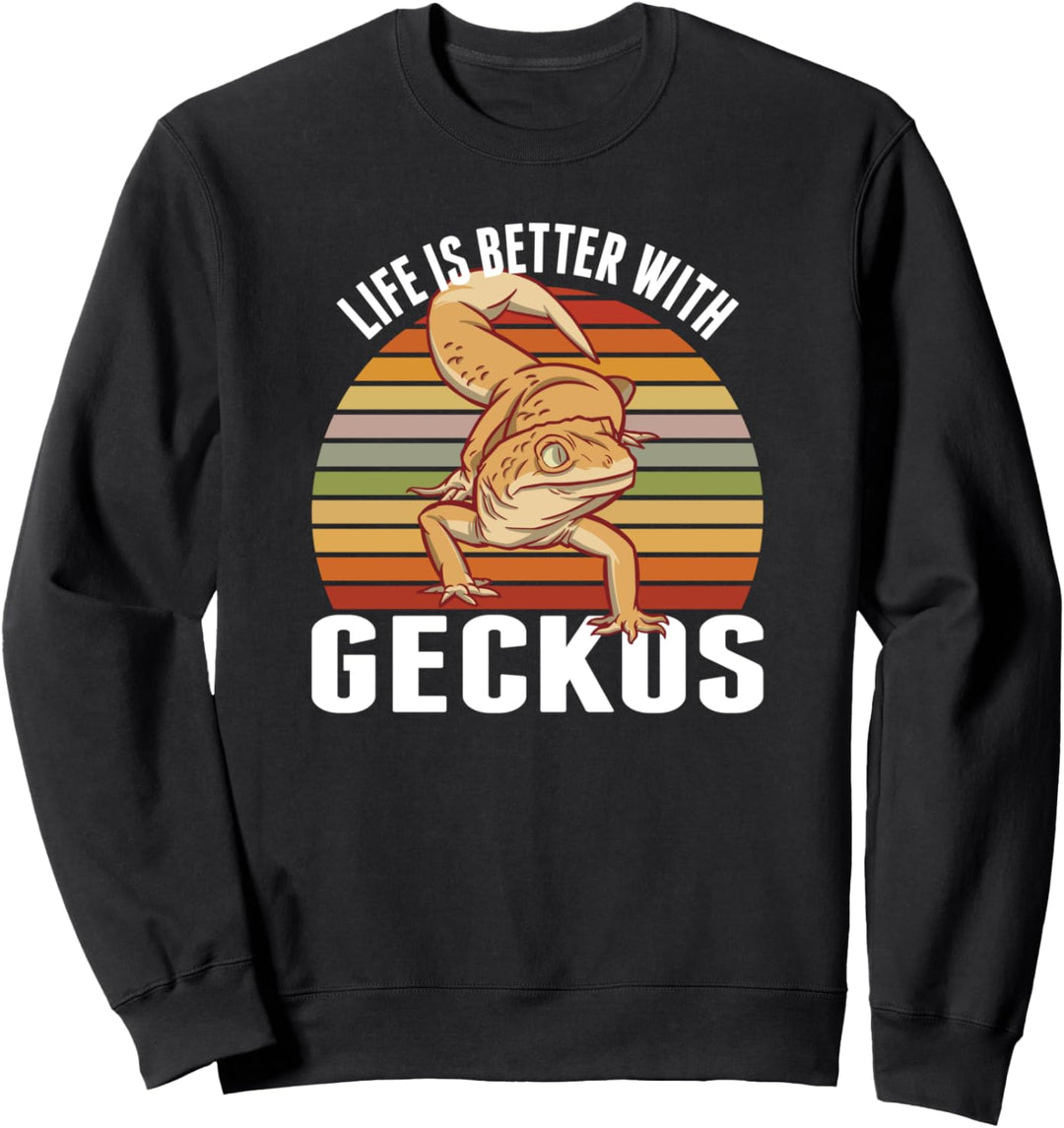 Life Is Better With Geckos Eidechse Reptilien Salamander Sweatshirt