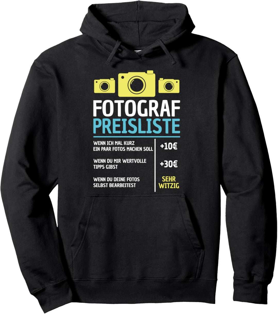 Fotograf Preisliste Geschenk Fotografie Pullover Hoodie