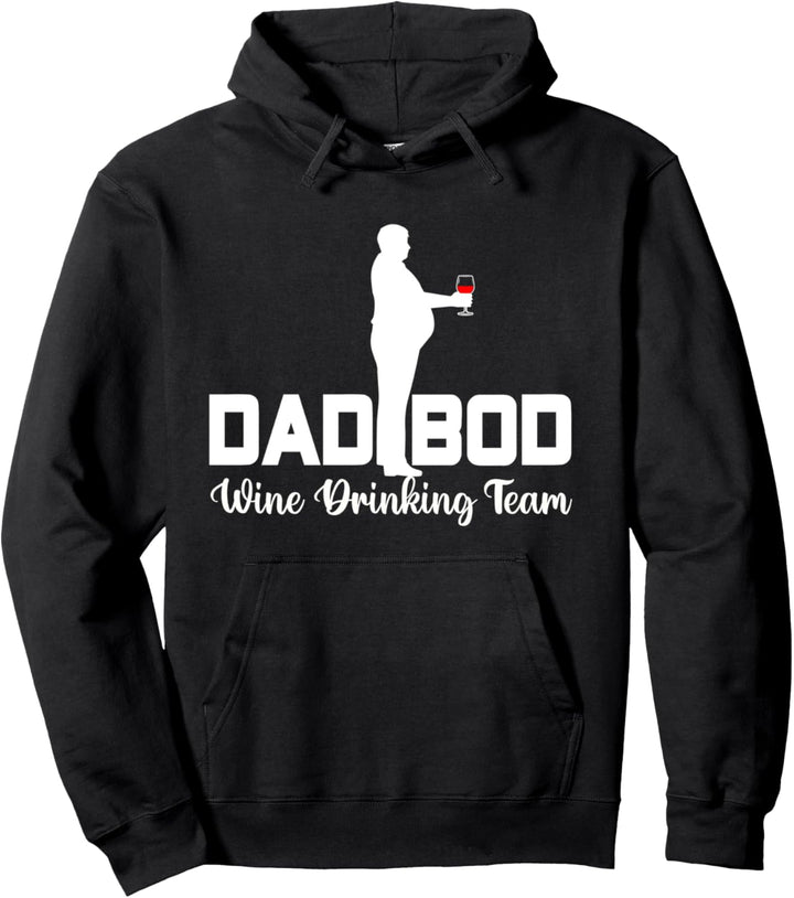 Dad Bod Weinkonsum-Team - Vater Rotwein-Trinker Pullover Hoodie