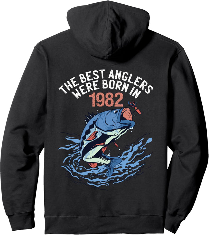 The Best Anglers Were Born In 1982 Jahrgang 1982 Geburtstag Pullover Hoodie