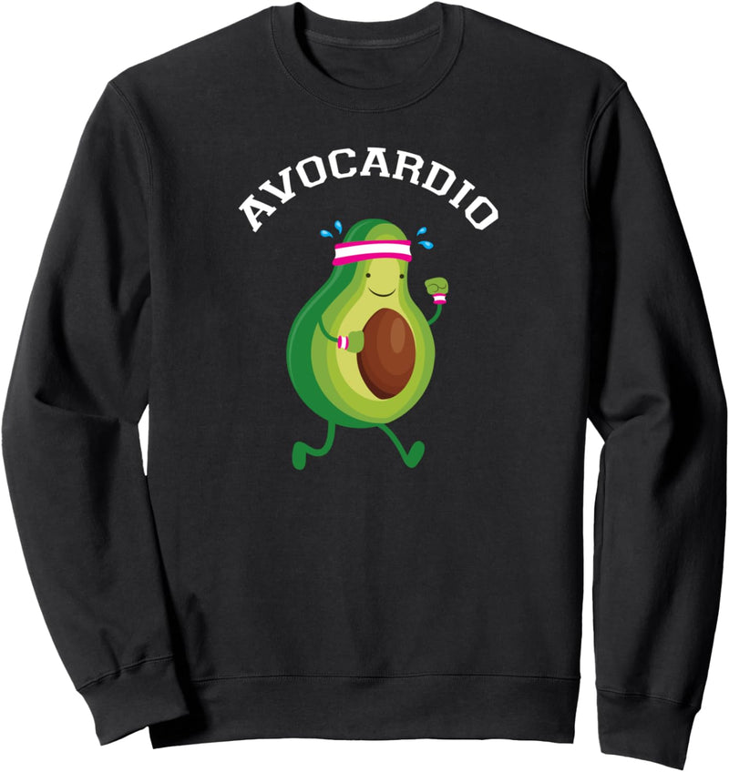 Avocardio Cardio Lauf Avocado Fitness Gym Workout Spruch Sweatshirt