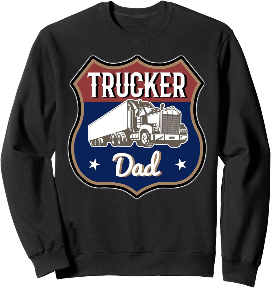 Trucker Dad für den Vater und LKW-Fahrer mit Humor Sweatshirt
