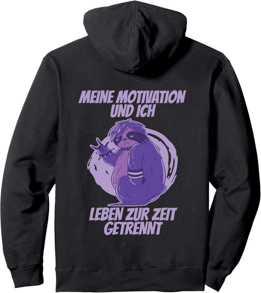 Spruch Motivation getrennt Kollege Faultier Gothic Emo Punk Pullover Hoodie