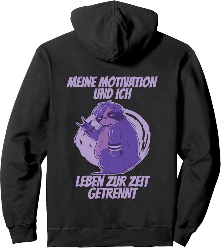 Spruch Motivation getrennt Kollege Faultier Gothic Emo Punk Pullover Hoodie