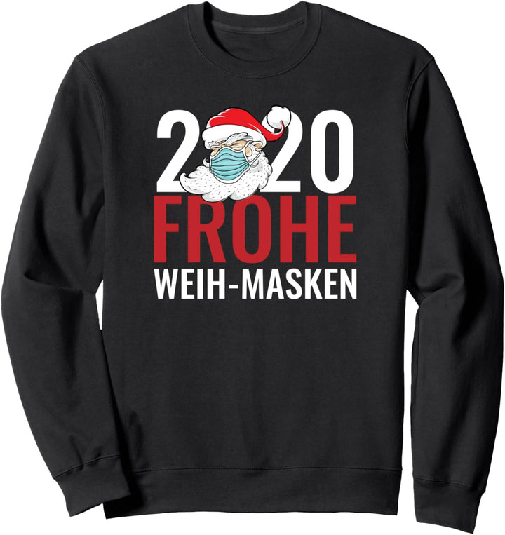 Lustiges 2020 Santa Frohe Weih Masken Weihnachten Sweatshirt