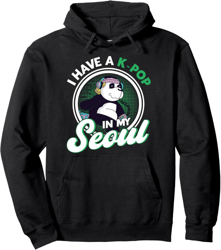 Ich Habe K-Pop In Meiner Seoul Panda Pullover Hoodie