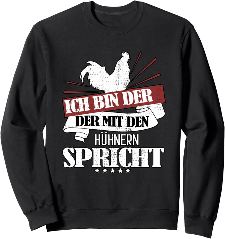 Hühnerflüsterer Sweatshirt