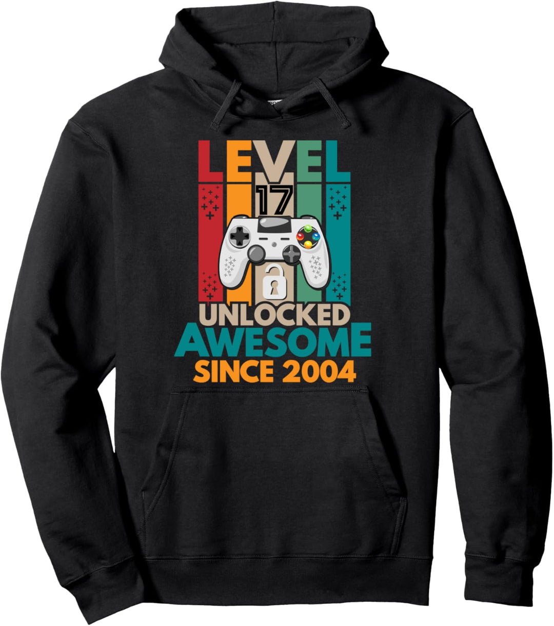 Level 17 unlocked, Awesome 2004, 17. Geburtstag Geschenk Pullover Hoodie