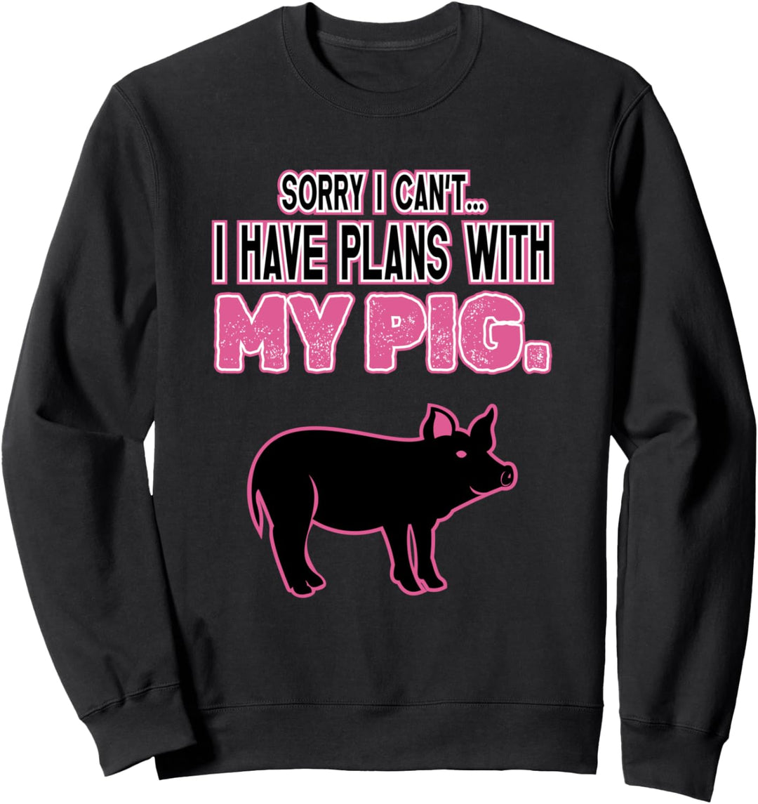 Pläne mit Schweinen Landwirtschaft Landwirt Sweatshirt