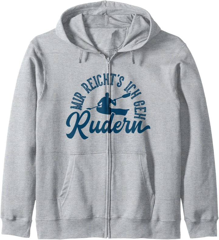 Rudern Grafik Geschenk Ruderer Mir Reichts Ich Geh Rudern Ge Kapuzenjacke