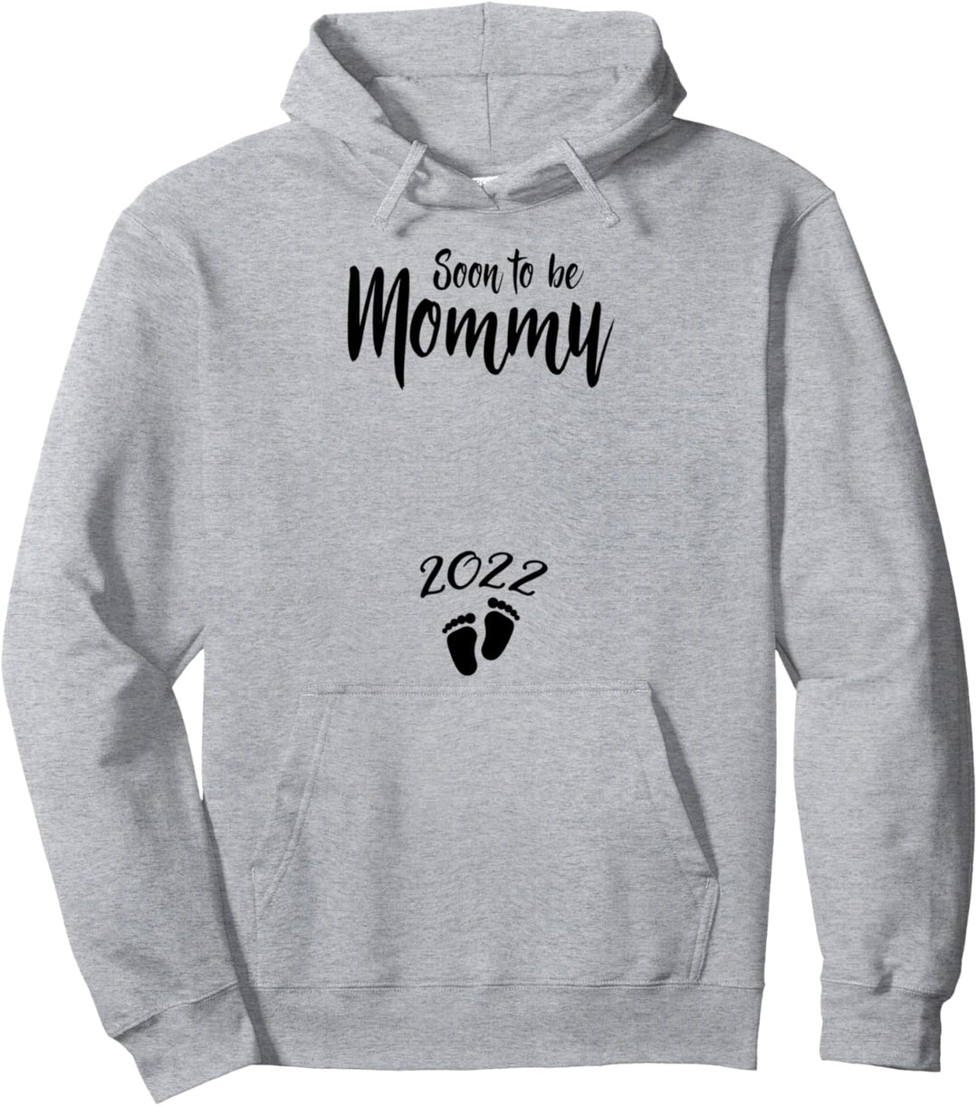 Mom Soon To Be Mommy 2022 Mutter Schwangere Frau Pullover Hoodie