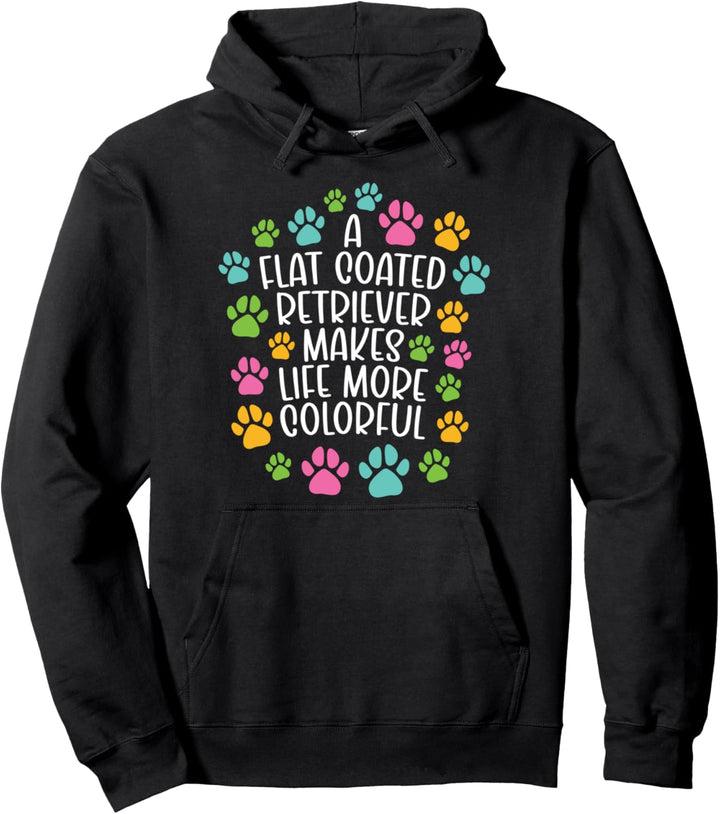 Flat coated retriever Leben bunter Hund Hunde Pfoten Pullover Hoodie