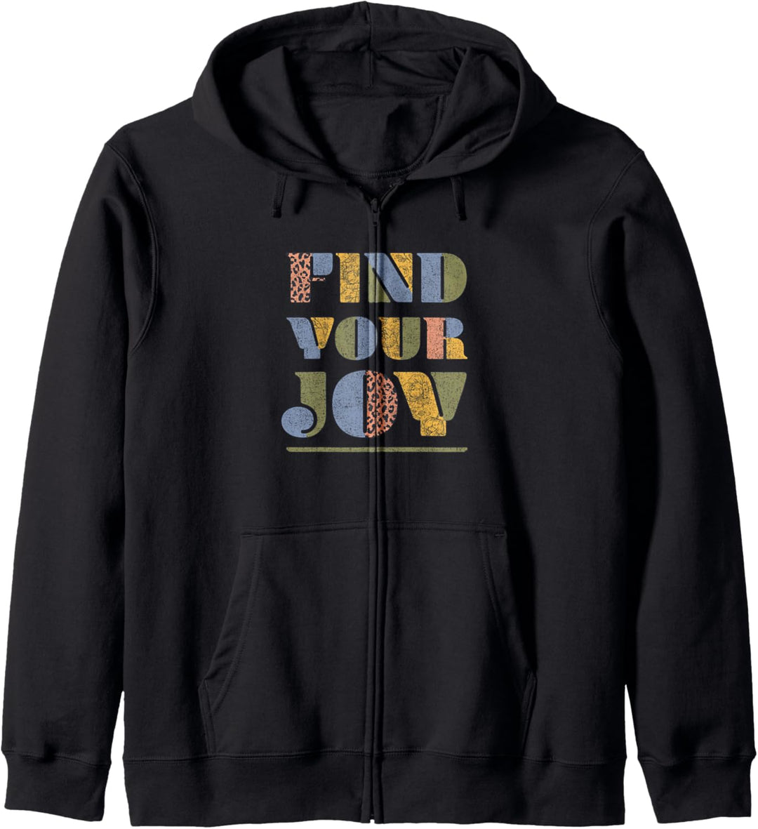 Find Your Joy Bold Mixed Print Letter Fill Kapuzenjacke