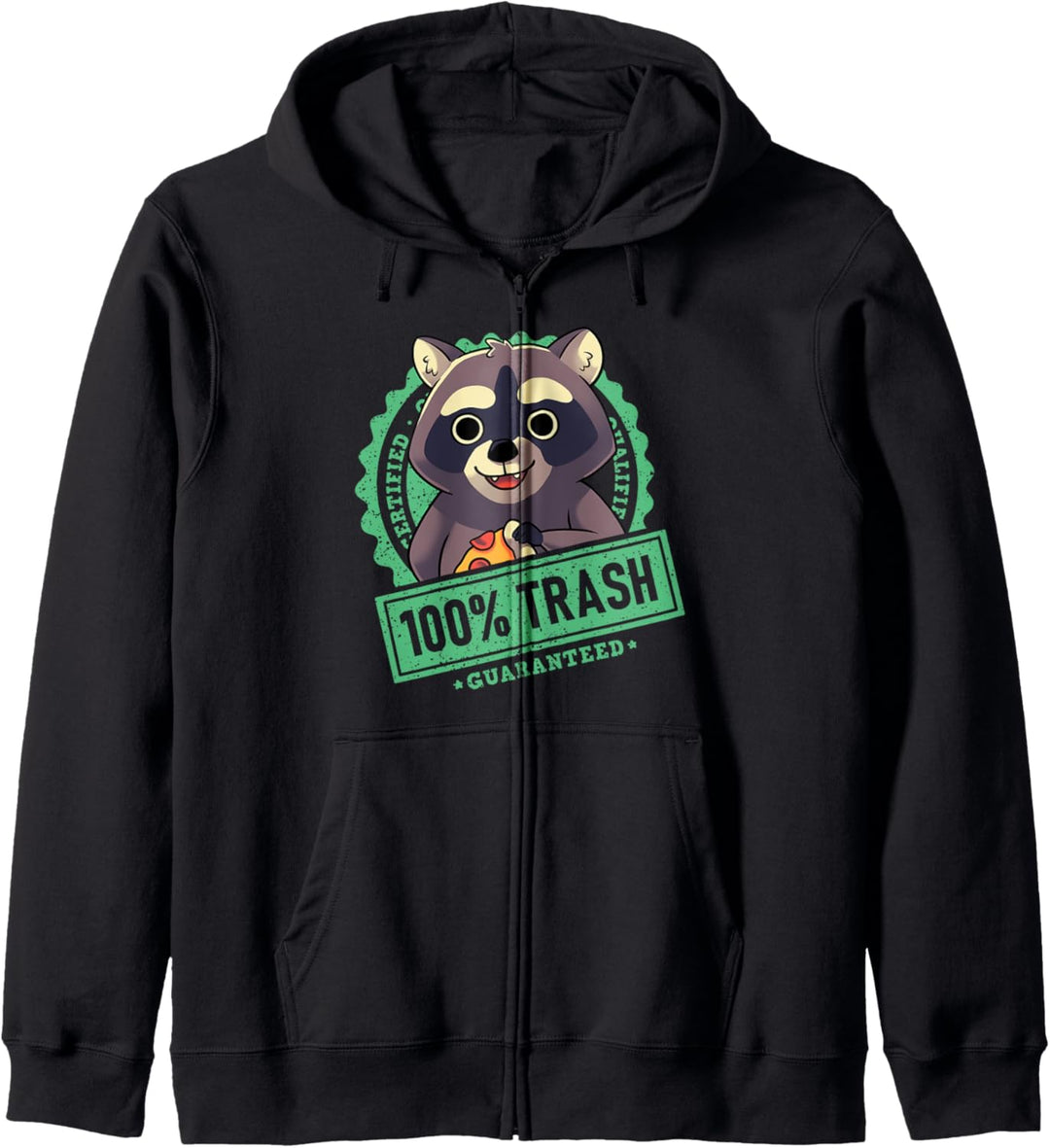 100% süsser Trash Panda Waschbär Siegelstempel Kapuzenjacke