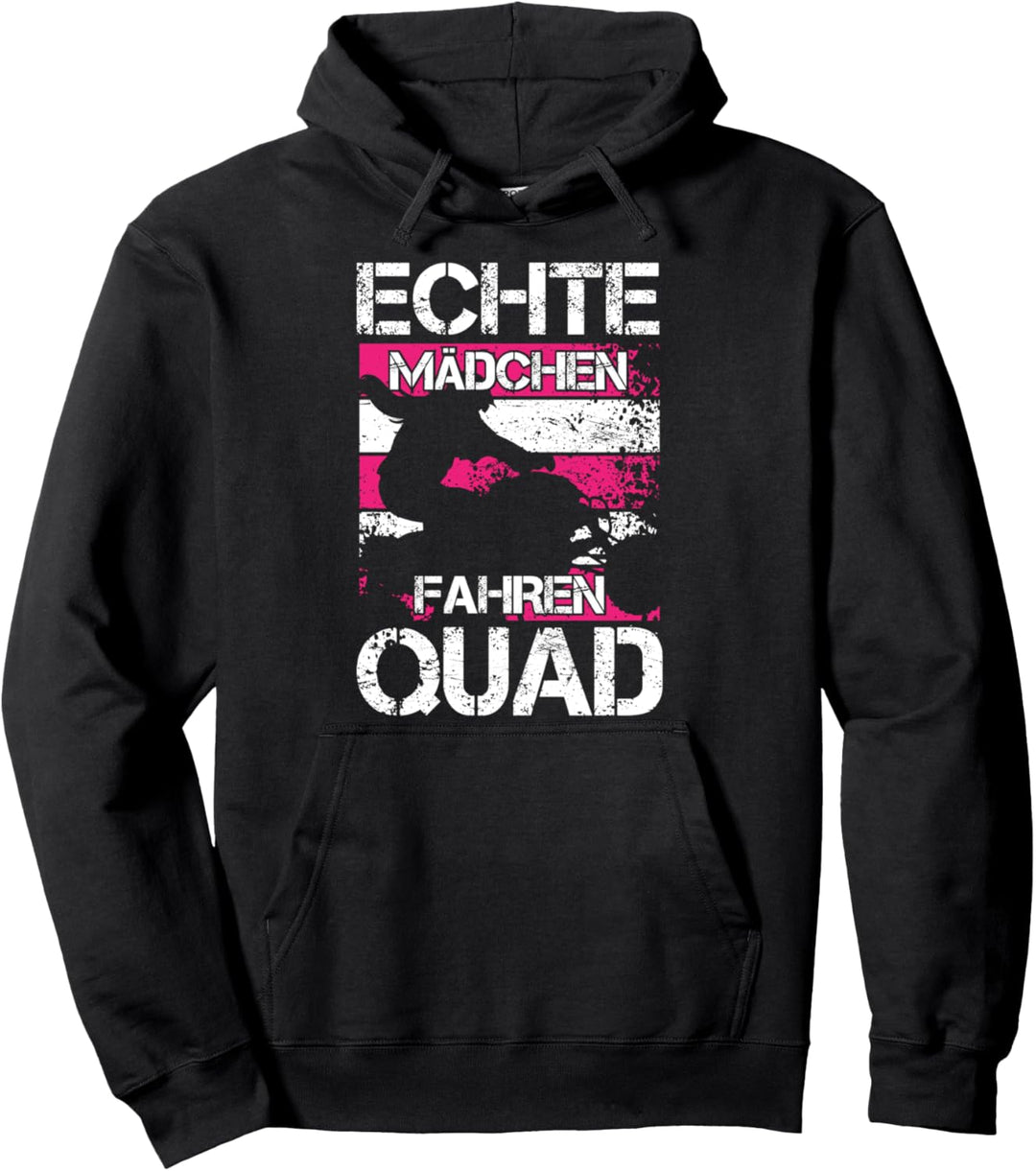 Echte Mädchen fahren Quad Fahrerin lustig QuadBiker ATV Frau Pullover Hoodie