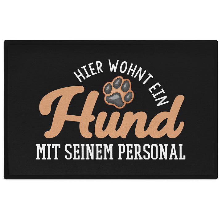 Trendation - Hier Wohnt EIN Hund Mit Seinem Personal Fussmatte Geschenk Hundebesitzer 60x40 cm