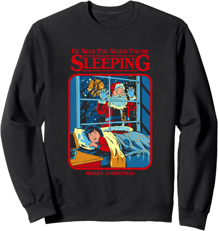 Er sieht dich, wenn du schläfst Frohe Weihnachten Sweatshirt