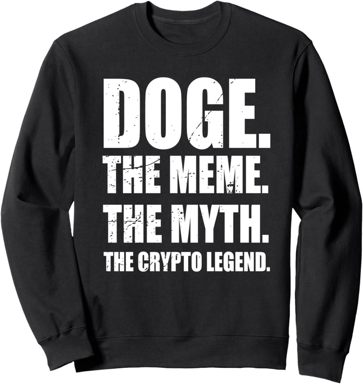 Distressed Dogecoin Shirt, Doge The Meme The Myth The Crypto Sweatshirt