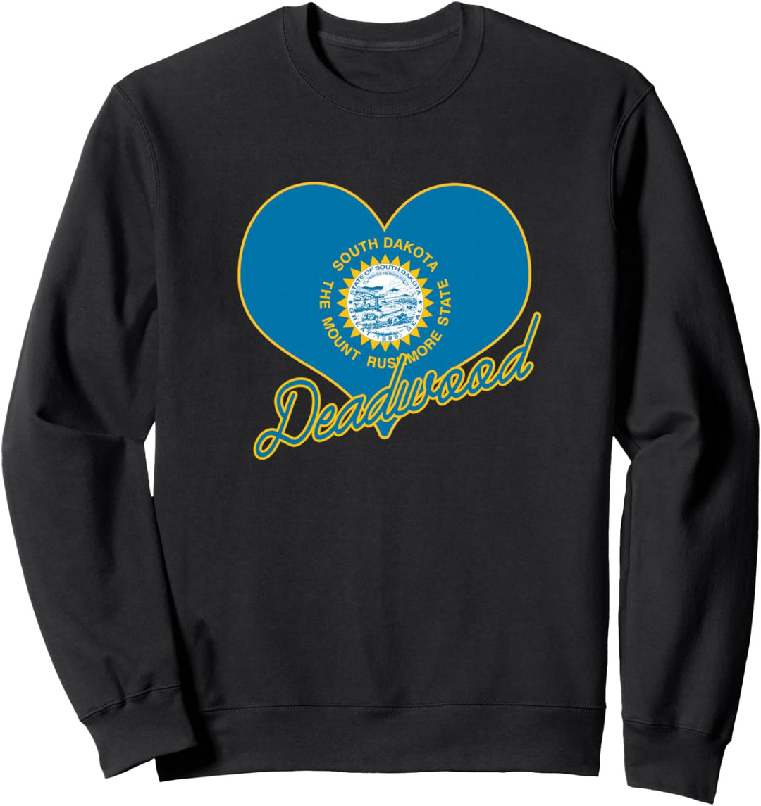 I Love Deadwood South Dakota Heart State Flag Novelty Gift Sweatshirt