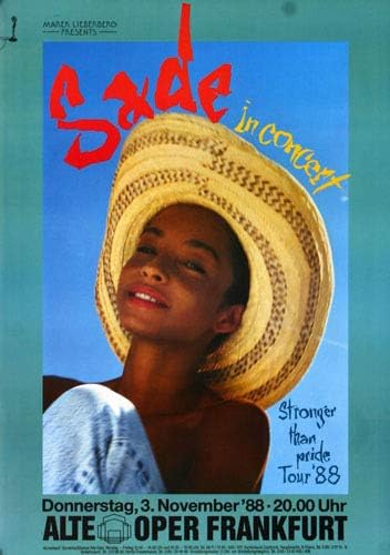 Sade - Stronger Than Pride, Frankfurt 1988 » Konzertplakat/Premium Poster | Live Konzert Veranstaltu