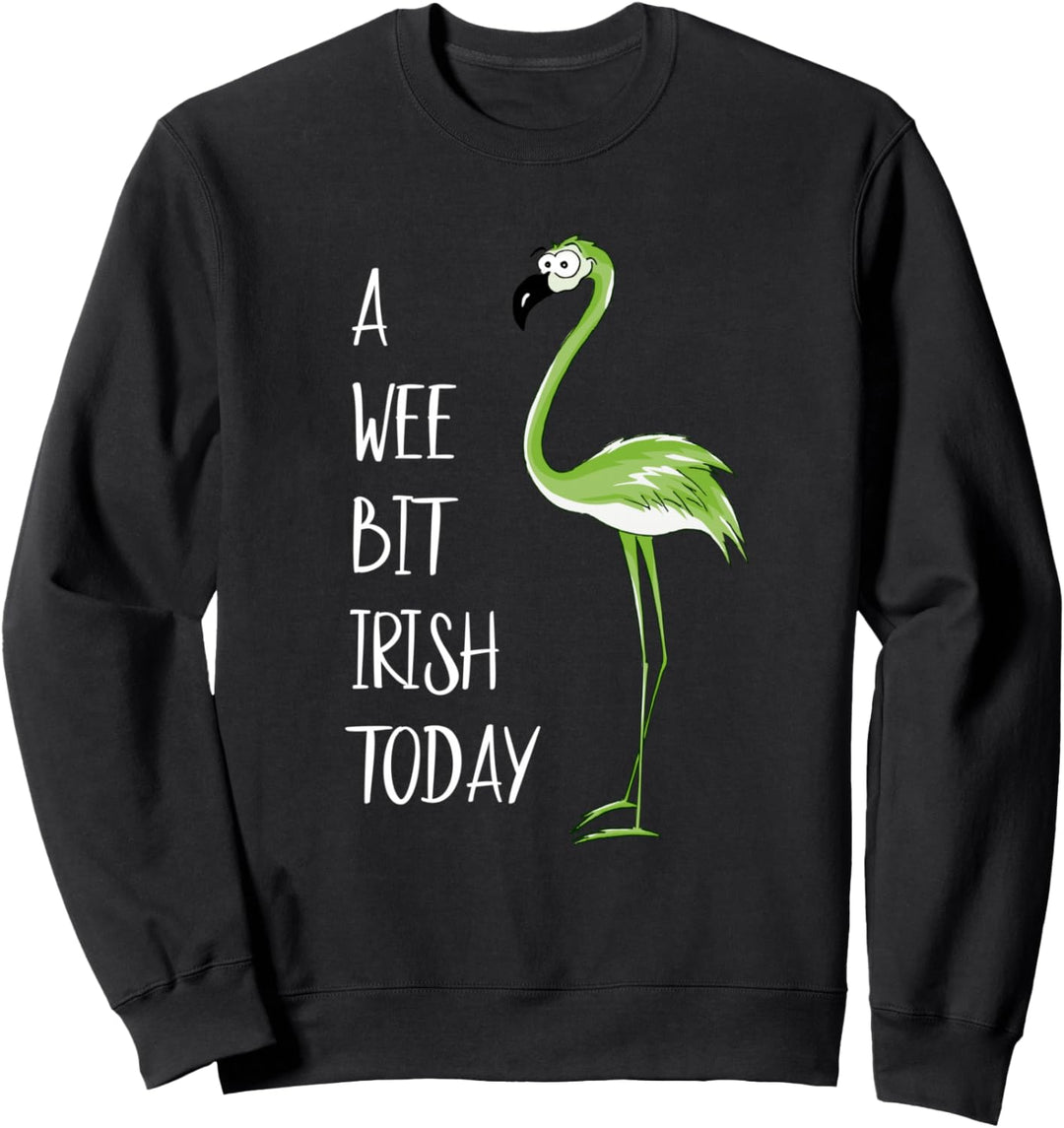 A Wee Bit Irish Today St Pattys Day Grüner Flamingo Sweatshirt