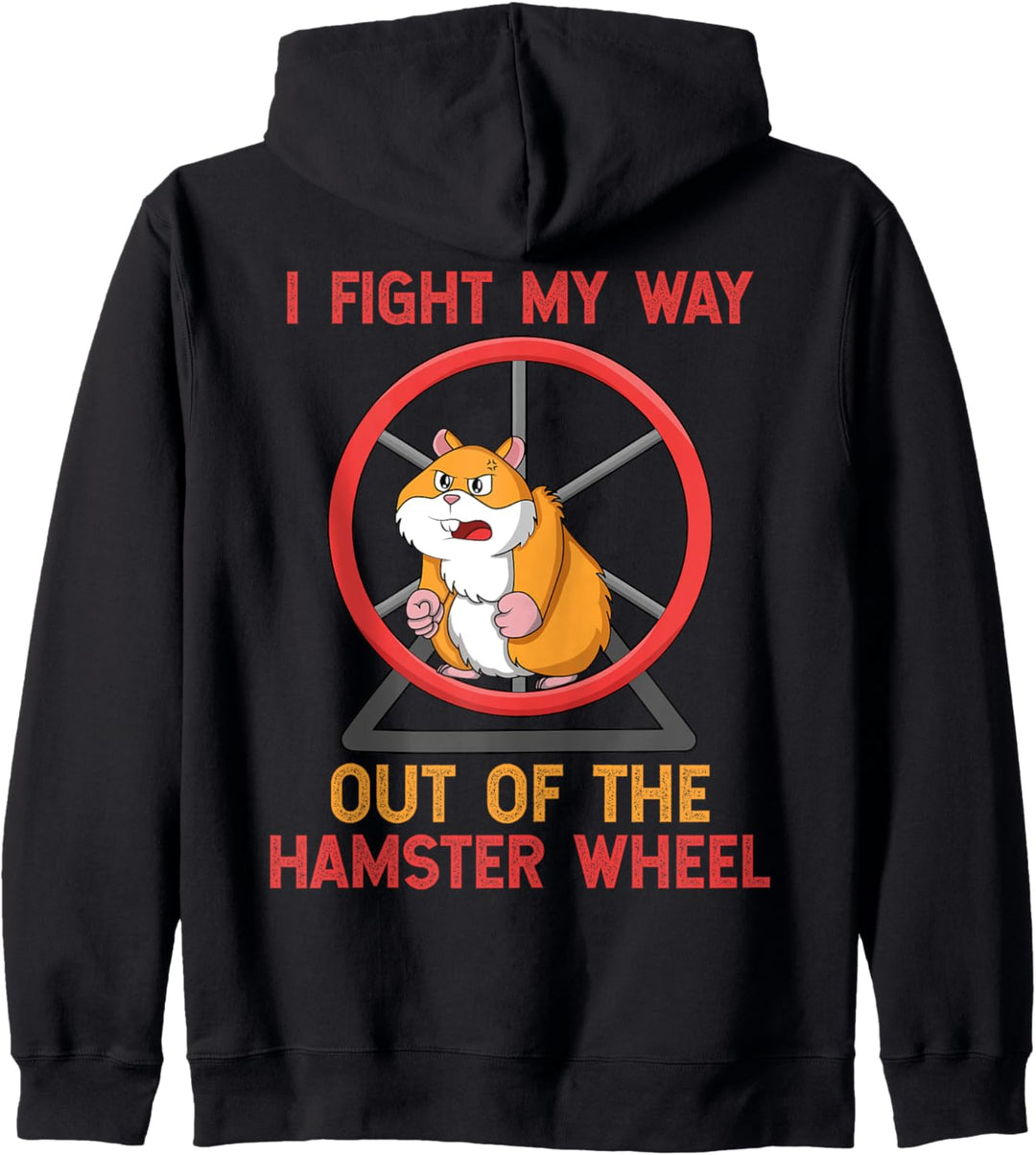 Aus Hamsterrad, Hamster im Hamsterrad, Hamsterrad lustig Kapuzenjacke