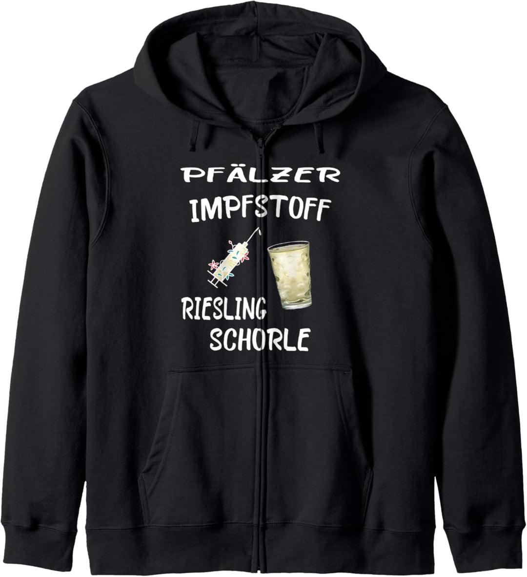 Pfälzer Impfstoff Riesling Schorle Pälzer Pfalz Palz Impfung Kapuzenjacke