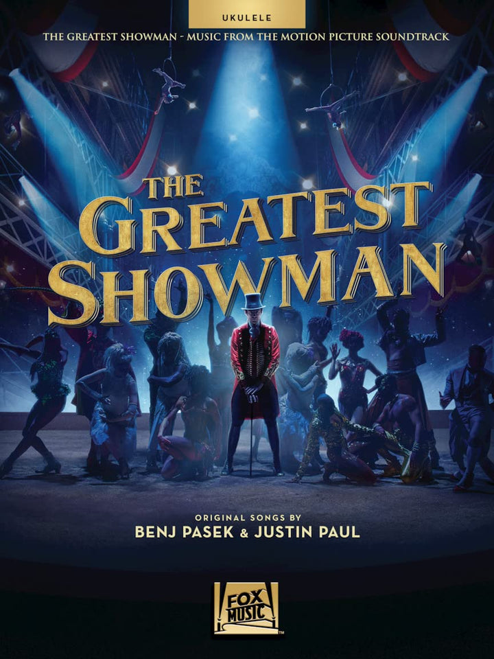 The Greatest Showman: Music From The Motion Picture Soundtrack -For Ukulele-: Noten, Sammelband für