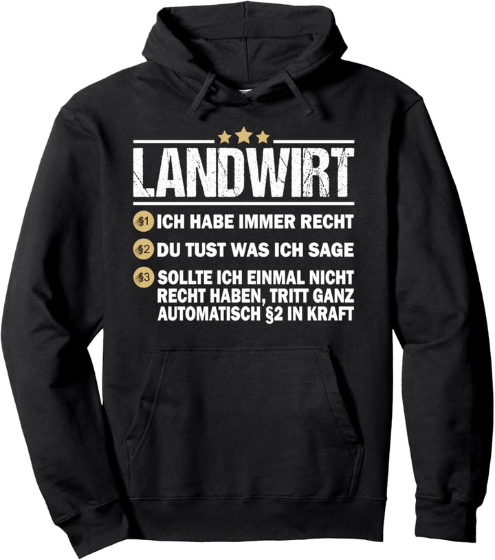 Landwirt Ich Habe Immer Recht Bauer Trecker Biobauer Traktor Pullover Hoodie